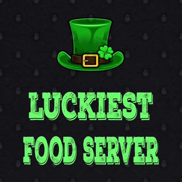 St Patrick's Day St. Paddys Day St Pattys Day Luckiest Food Server by familycuteycom